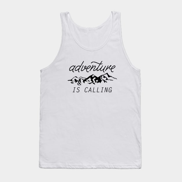 Adventure Is Calling Tank Top by AmazingVision